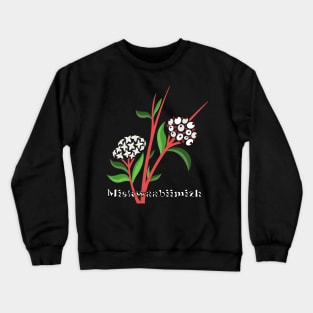 Red-Osier Dogwood (Miskwaabiimizh) Crewneck Sweatshirt